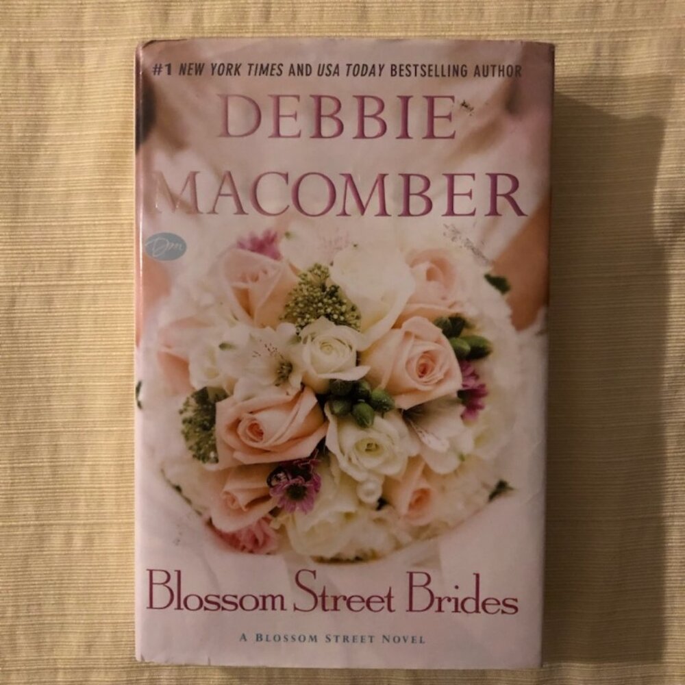 "Blossom Street Brides" by Debbie Macomber, hardcover book with dust jacket